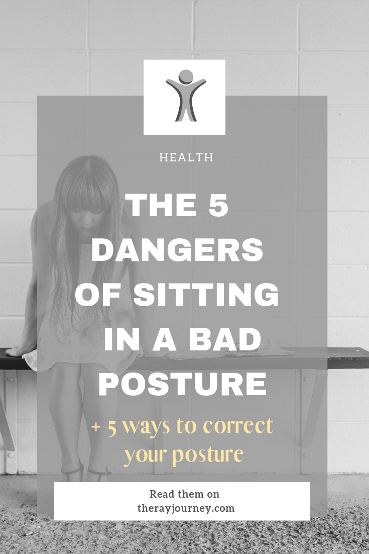 5 dangers of sitting a bad posture for hours and 5 ways to correct your posture. on Pinterest