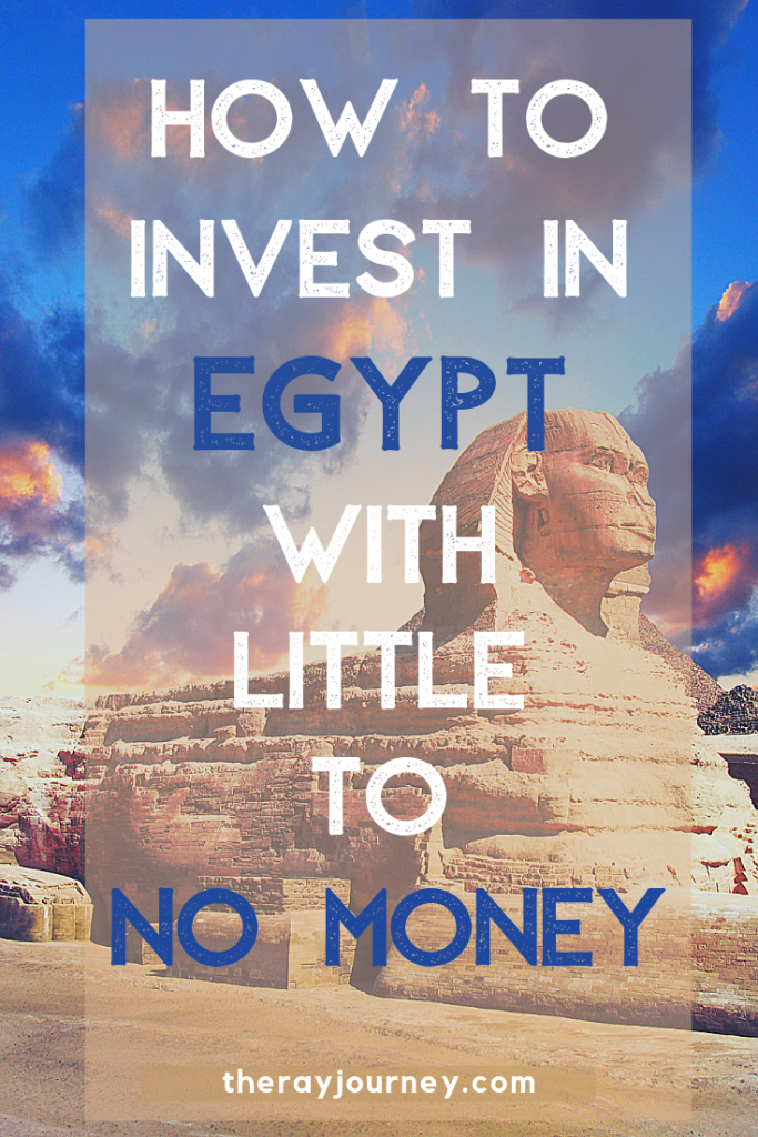 Passive In Egypt How To Invest In Egypt With Little To No Money