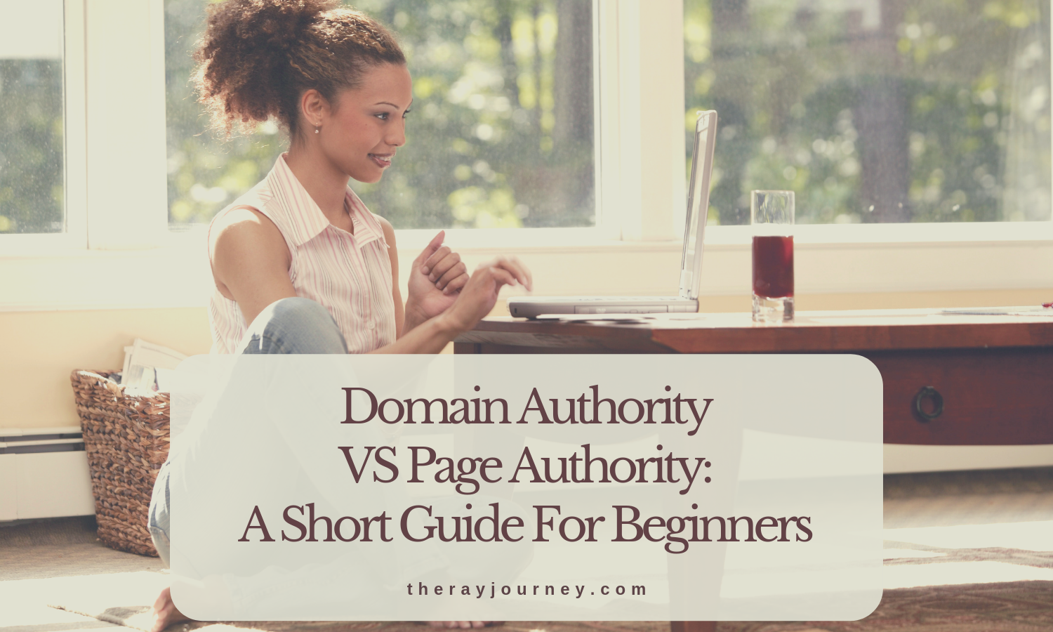 Domain Authority VS Page Authority: A Short Guide For Beginners